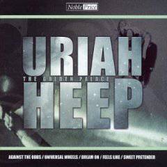 Uriah Heep : The Golden Palace